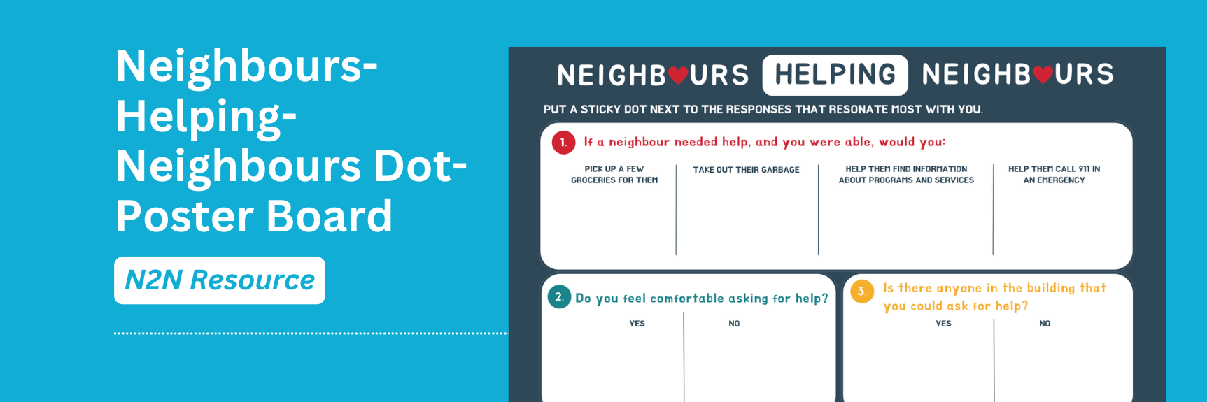 Blue background with white text that reads "Neighbour Helping Neighbour Dot Poster Board" and an image of the Dot Poster